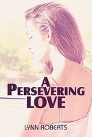 A Persevering Love