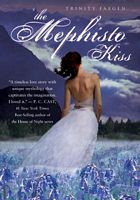 The Mephisto Kiss