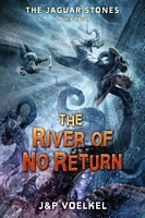 The River of No Return