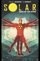 Solar: Man Of The Atom Vol. 1: Nuclear Family