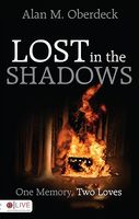 Lost in the Shadows: One Memory, Two Loves