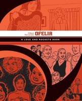 Ofelia: A Love and Rockets Book