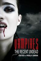 Vampires: The Recent Undead