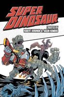 Super Dinosaur, Vol. 2