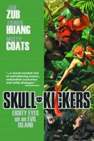 Skullkickers, Volume 4: Eighty Eyes on an Evil Island