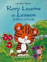 Rory Learns a Lesson: A Story of Family