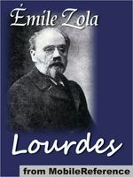 Lourdes by Emile Zola - FictionDB