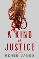 A Kind of Justice