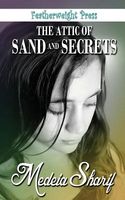 The Attic of Sand and Secrets