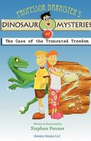 The Case of the Truncated Troodon