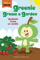 Greenie Grows a Garden