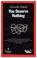 You Deserve Nothing