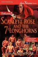 Scarlett Rose and the Seven Longhorns, Volume 1