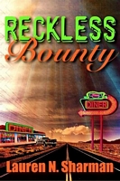 Reckless Bounty