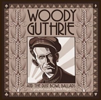 Woody Guthrie and the Dust Bowl Ballads