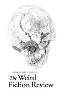 Weird Fiction Review #2