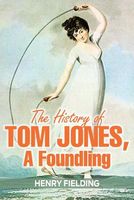 The History of Tom Jones, a Foundling