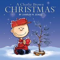 A Charlie Brown Christmas by Charles M. Schulz