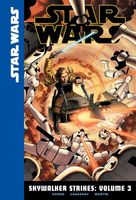Star Wars: Skywalker Strikes: Volume 3