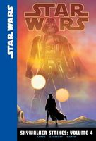 Star Wars: Skywalker Strikes: Volume 4