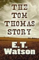 The Tom Thomas Story