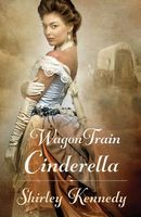 Wagon Train Cinderella