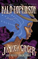 Nalo Hopkinson's Latest Book