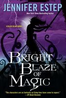 Bright Blaze of Magic