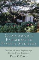 Granddad's Farmhouse Porch Stories