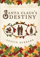 Santa Claus's Destiny