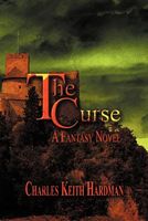 The Curse: A Fantasy Novel