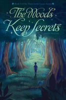 The Woods Keep Secrets