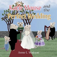 Katie Mouse and the Perfect Wedding