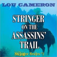 Stringer on the Assassin's Trail