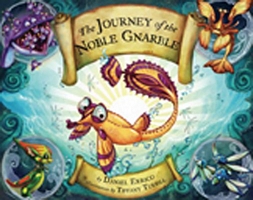 The Journey of the Noble Gnarble