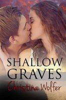 Shallow Graves