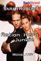 Action Hero Junkie