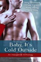 Baby, It's Cold Outside (Entangled)