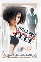 Falling for My Side Dude Saga