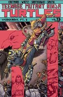 Teenage Mutant Ninja Turtles, Vol. 13: Vengeance, Part 2