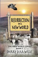 Resurrection in a New World