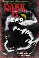 Dark Delicacies II: Fear