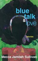 Blue Talk and Love