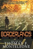 Borderlands, Book One