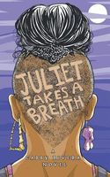 Juliet Takes a Breath