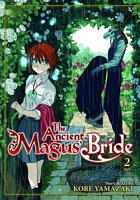 The Ancient Magus' Bride Vol. 2