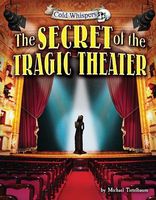 The Secret of the Tragic Theater