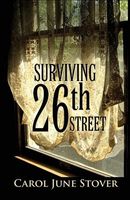 Surviving 26th Street