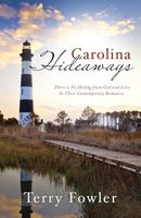 Carolina Hideaways (Romancing America: North Carolina)
