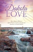 Dakota Love (Romancing America: South Dakota)